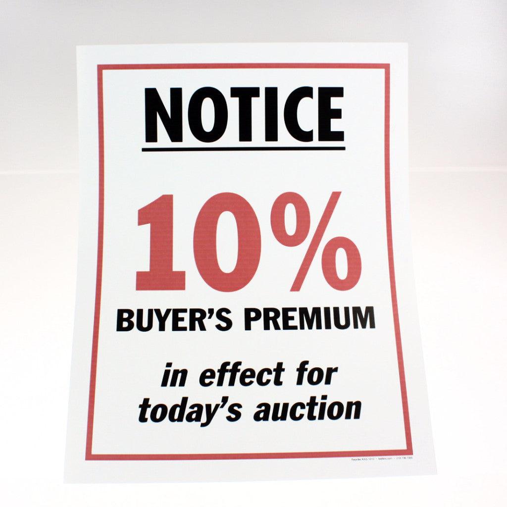 10% Buyer's Premium 18 x 24 Laminated Sign
