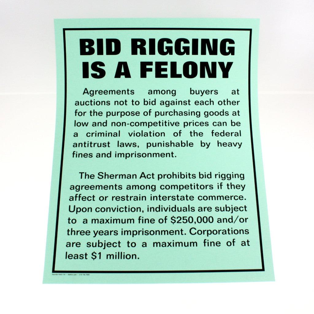"Bid Rigging A Felony" - 18" x 24" Laminated Sign