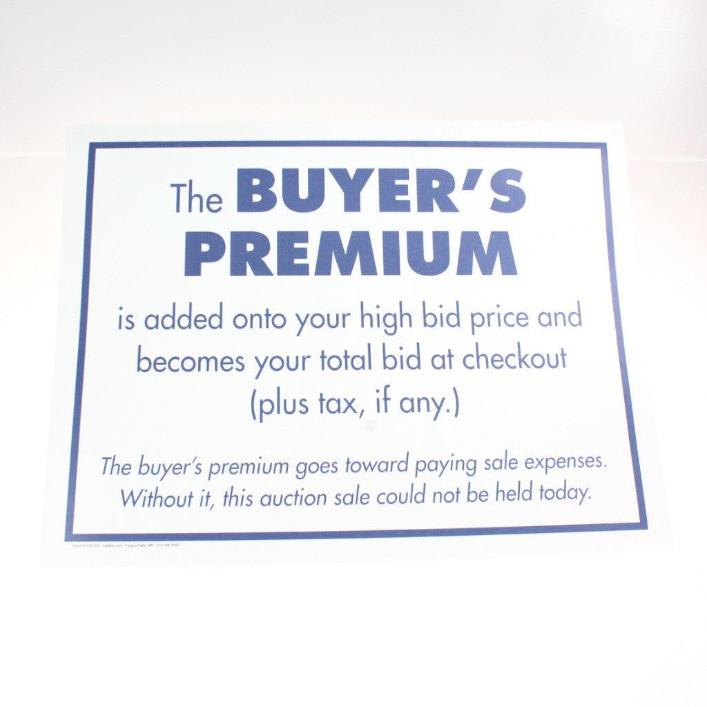Buyer's Premium 18 x 24 Laminated Sign