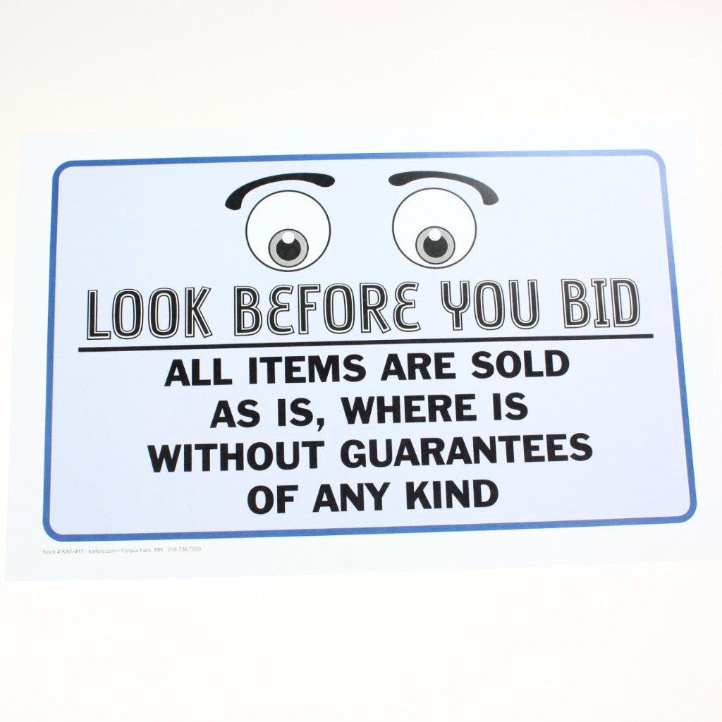 Look Before You Bid 11 x 17 Laminated Sign