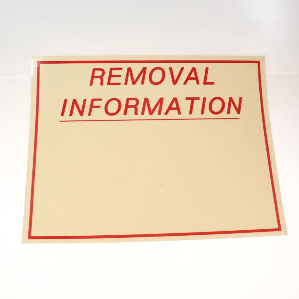 Removal Information 18 x 24 Laminated Sign