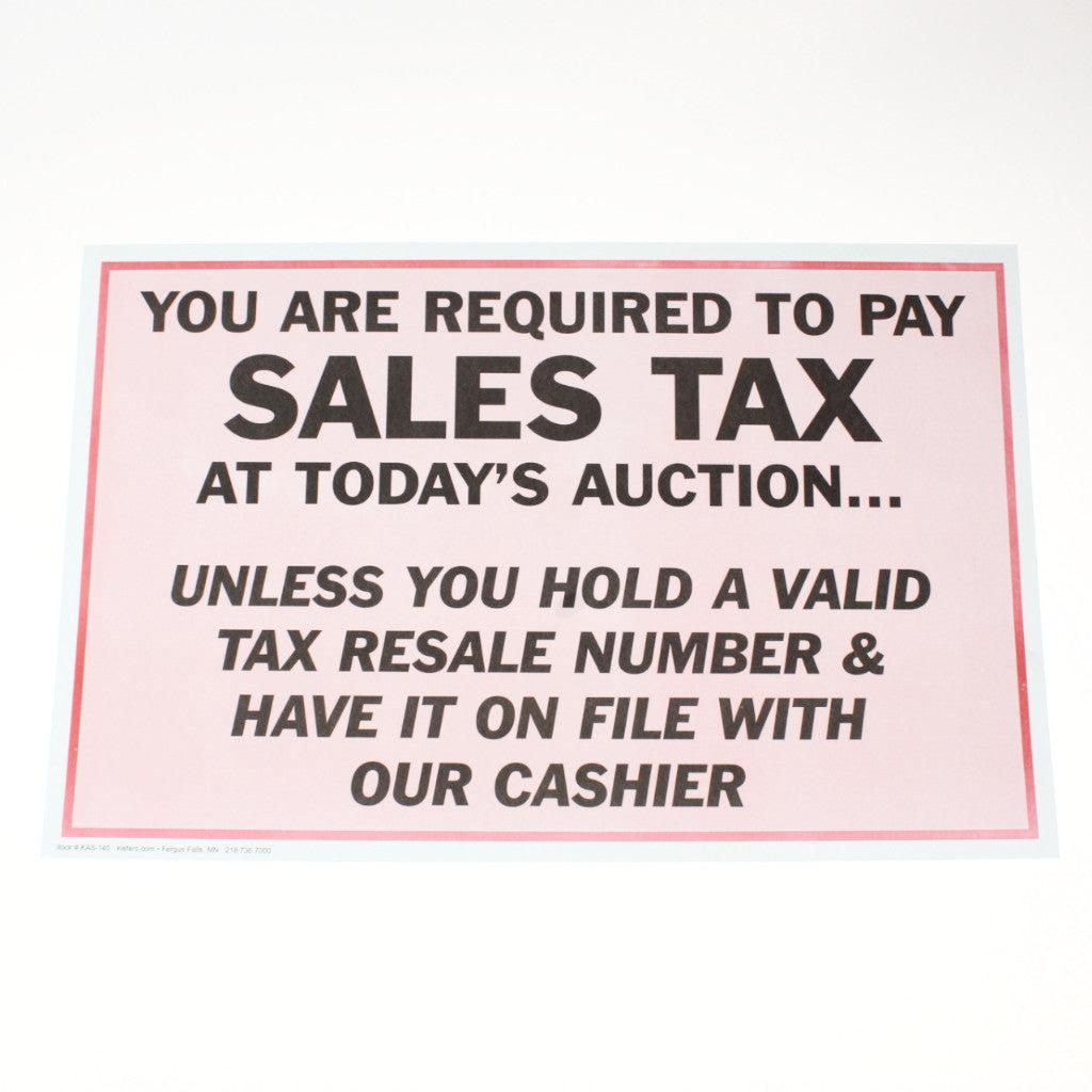 Required To Pay Sales Tax 11 x 17 Laminated Sign