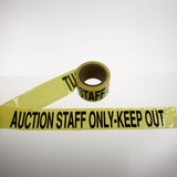 "AUCTION STAFF ONLY KEEP OUT" - Barricade Tape (300')