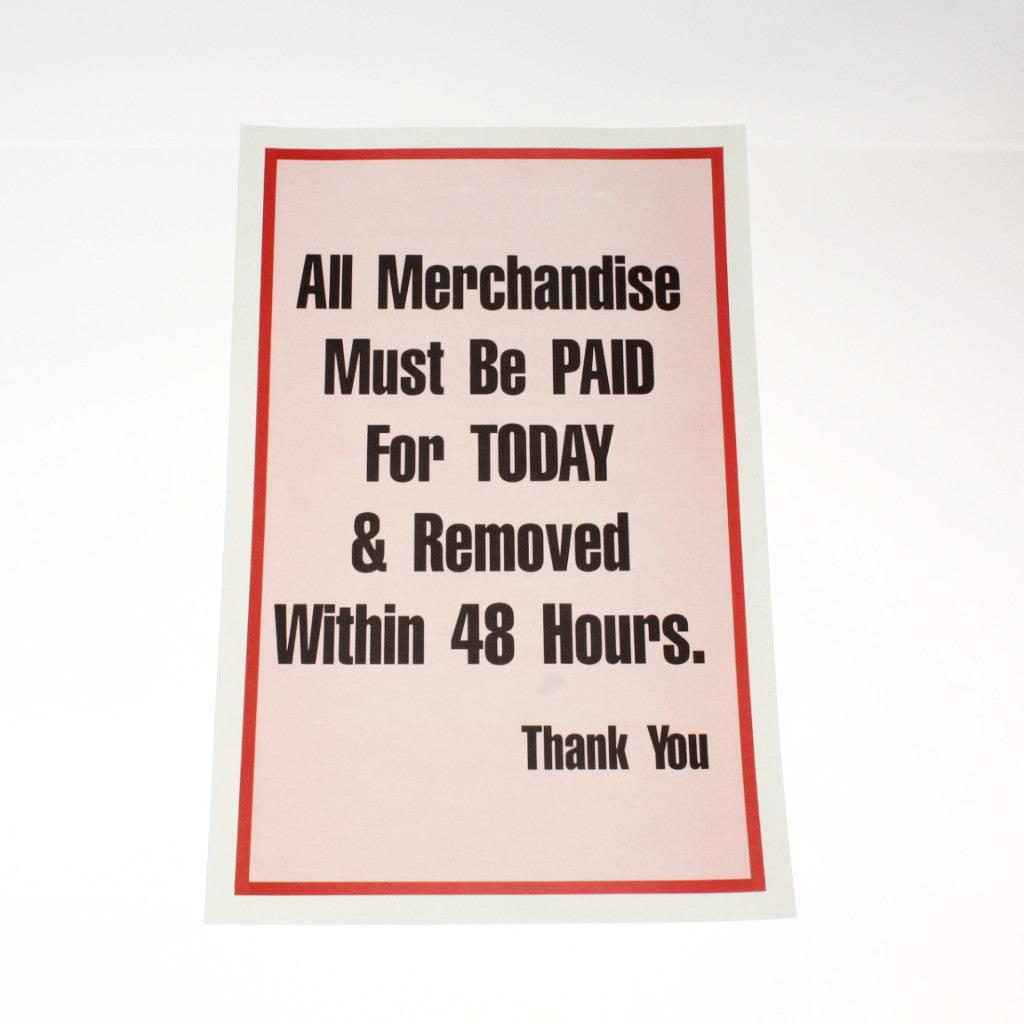 All Merchandise Paid/Removed 48 Hours 11 x 17 Laminated Sign