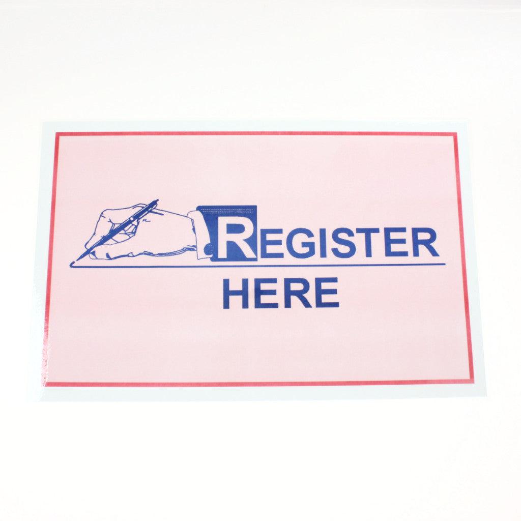 REGISTER HERE 11 x 17 Laminated Sign
