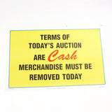 Terms Are Cash 11 x 17 Laminated Sign